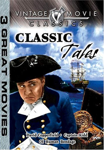 Classic Tales: David Copperfield/Captain Kidd/Of Human Bondage [DVD]