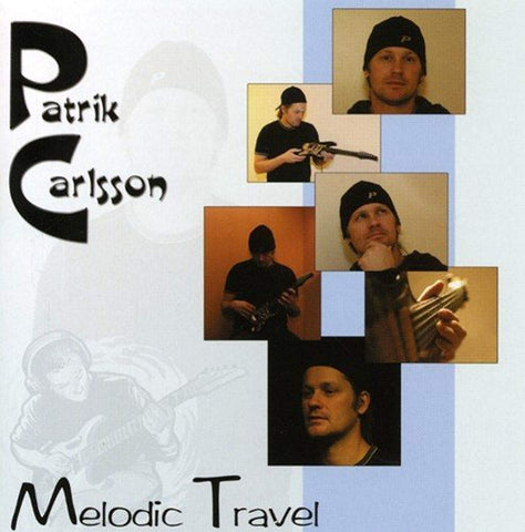 Melodic Travel [Audio CD] Patrik Carlsson