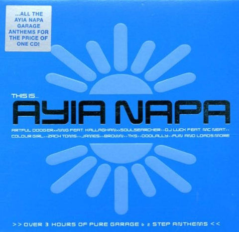 This Is Ayia Napa [Audio CD] Various Artists