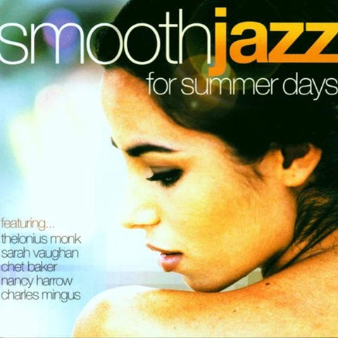 Smooth Jazz For Summer Days [Audio CD] Various