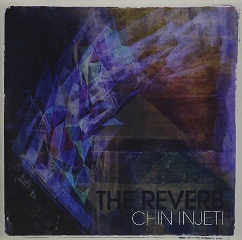 The Reverb [Audio CD] Injeti, Chin