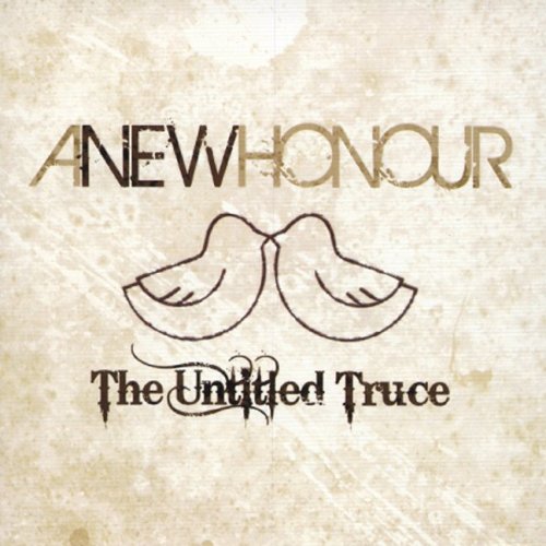 The Untitled Truce [Audio CD] A New Honour