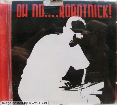 Oh No! Robotnick [Audio CD]