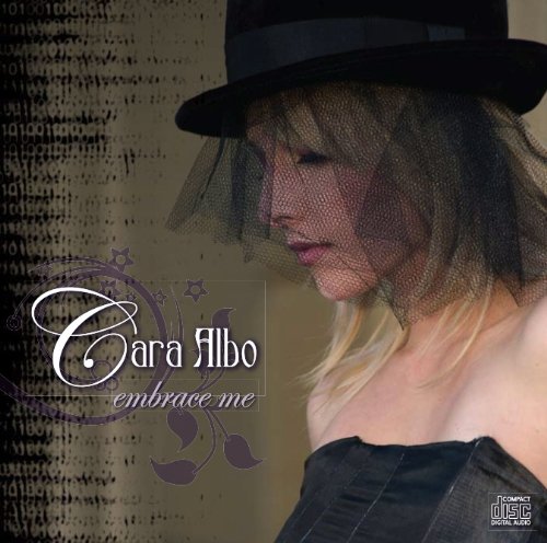 Embrace Me [Audio CD] Cara Albo