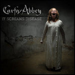 It Screams Disease [Audio CD] Carfax Abbey
