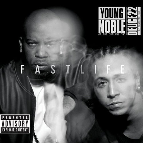 Fastlife [Audio CD] Young Noble of the Outlawz N Deuce22 of Concrete Mob