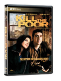 KILL THE POOR (DVD)