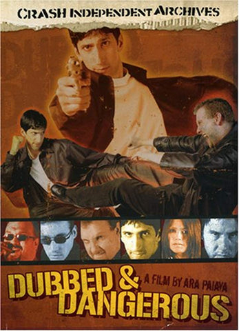 Dubbed and Dangerous [DVD]
