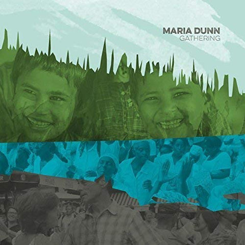 Gathering [Audio CD] Maria Dunn