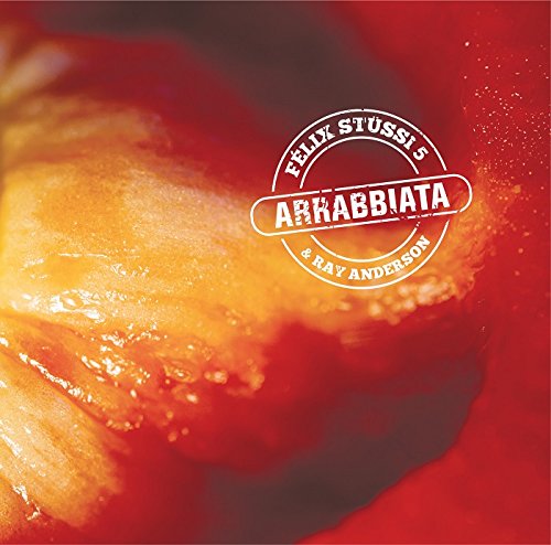 Arrabbiata [Audio CD] Anderson; Stussi; Cote; Lamarche; Ryder and Ceccarelli