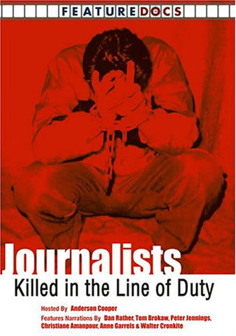 Journalists Killed in the Line of Duty [DVD]