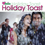 DJ's Choice Holiday Toast [Audio CD] Various Artists