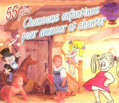 55 Plus Chansons Enfantines Pour Amuser et Chanter [Audio CD] [Audio CD] Various