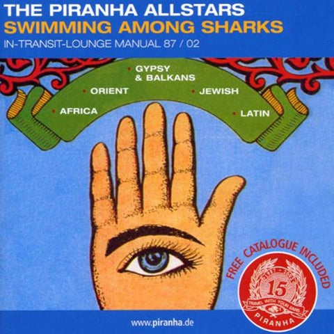 Swimming Among Sharks: Piranha's 1987-2002 [Audio CD] Various Artists