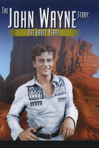 The John Wayne Story - The Early Years [DVD]