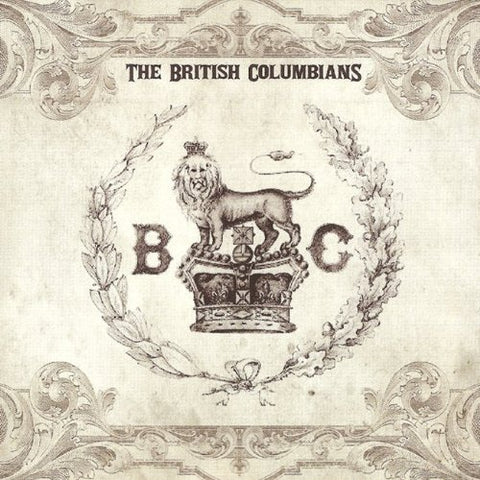 The British Columbians [Audio CD] The British Columbians