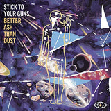 Better Ash Than Dust [Audio CD] Stick To Your Guns
