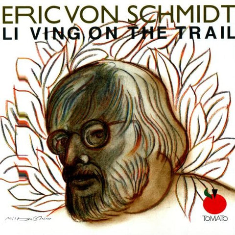 Living On The Trail [Audio CD] Von Schmidt, Eric