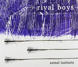 Animal Instincts [Audio CD] Rival Boys