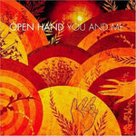 You And Me [Audio CD] Open Hand