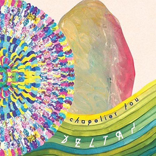 Deltas [Audio CD] Chapelier Fou