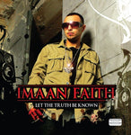 Let the Truth Be Known [Audio CD] Imaan Faith