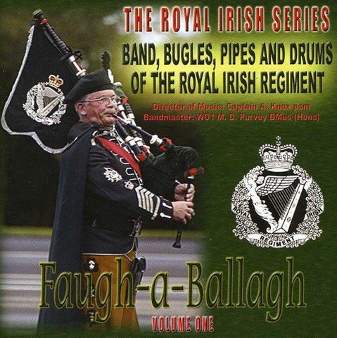 Faugh-a-Ballagh (Royal Irish Series) [Audio CD] Band Bugles Pipes & Drums of the Roy