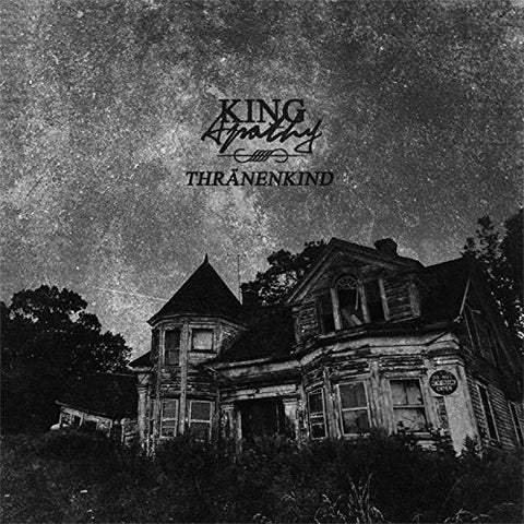 King Apathy [Audio CD] THRANENKIND