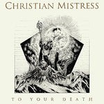 To Your Death [Audio CD] Christian Mistress