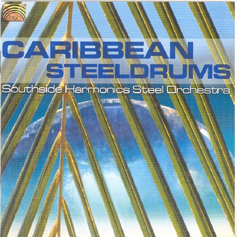 Carribean Steeldrums [Audio CD] Southside Harmonics Steel Orch