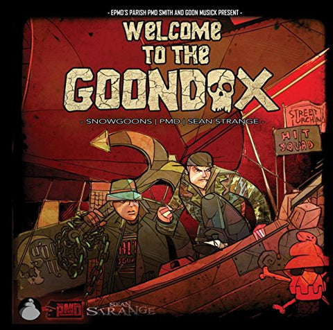 Welcome to the Goondox [Audio CD] The Goondox