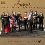 Sandanskis Chicken (Klezmer) [Audio CD] She Koyokh Klezmer Ens