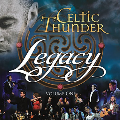 Legacy, Vol. 1 [Audio CD] Celtic Thunder