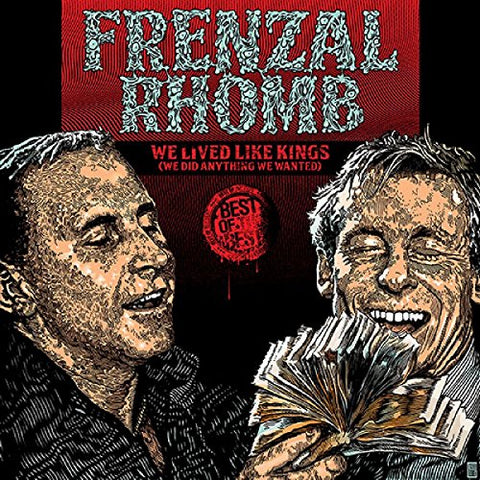 We Lived Like Kings: The Best of Frenzal Rhomb [Audio CD] Frenzal Rhomb