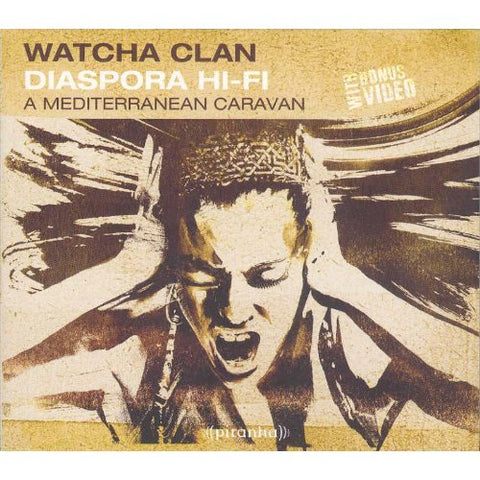 Diaspora Hi-Fi: A Mediterranean Caravan [Audio CD] Watcha Clan