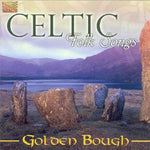 Celtic Folk Songs [Audio CD] Golden Bough