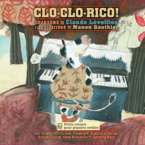 Clo-clo-rico ! [Audio CD] Claude Léveillée and Artistes variés