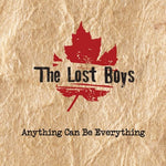 Anything Can Be Everything [Audio CD] The Lost Boys