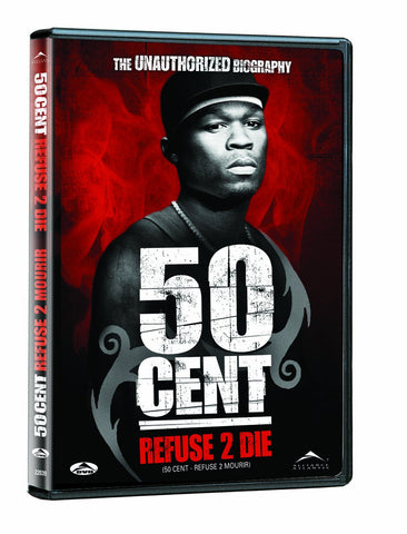 50 Cent Refuse 2 Die: The Unauthorized Biography [DVD]