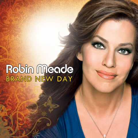 BRAND NEW DAY / ROBIN MEADE - CA