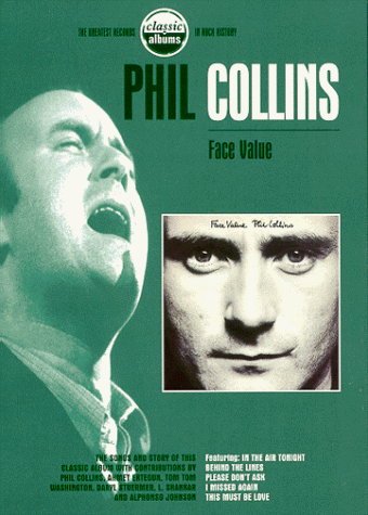 Phil Collins - Classic Albums: Face Value [DVD]