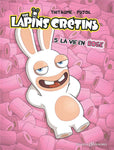 The Lapins Cretins volume - Collection (COMIC STRIP)