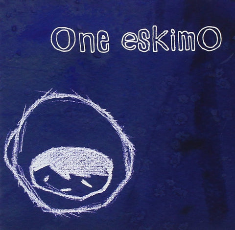 ONE ESKIMO / ONE ESKIMO