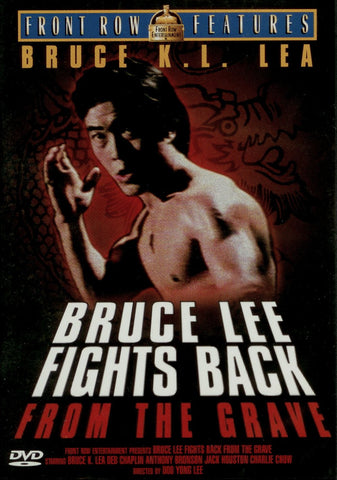 Bruce Lee Fights Back from the Grave [DVD]