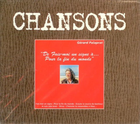 Chansons - De Fais-moi Un Signe a... Pour La Fin Du Monde - Gerard Palaprat [Audio CD]