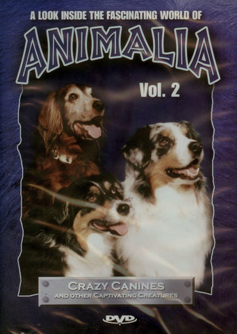 Animalia Vol. 2 Crazy Canines and Other Captivating Creatures [DVD]
