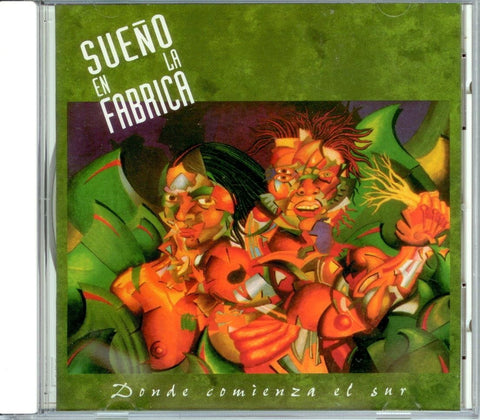 Donde Comienza El Sur [Audio CD] Sueño en la Fábrica