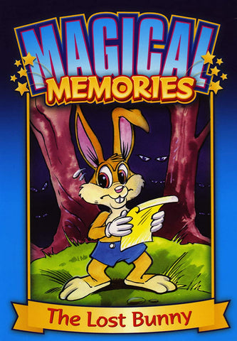 MAGICAL MEMORIES:  THE LOST BUNNY