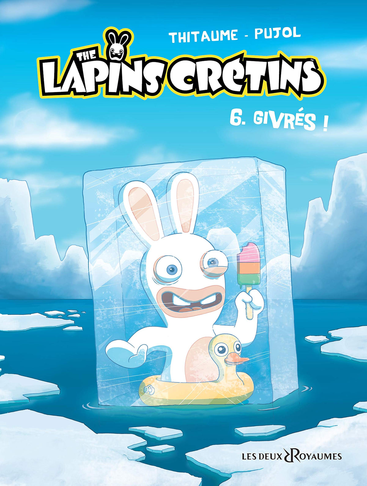 The Lapins Cretins volume - Collection (COMIC STRIP)