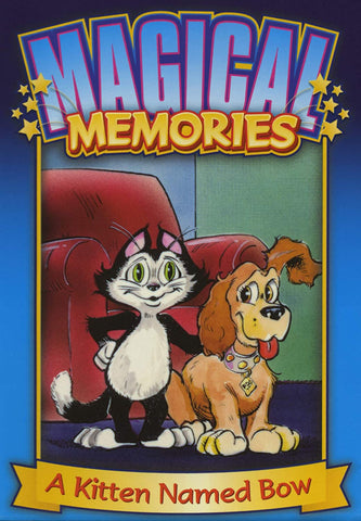 MAGICAL MEMORIES: A KITTEN NAMED BOW (DVD)